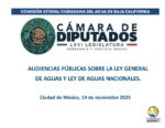 Audiencias publicas sobre la Ley general de Aguas y Ley de Aguas Nacionales